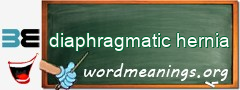 WordMeaning blackboard for diaphragmatic hernia